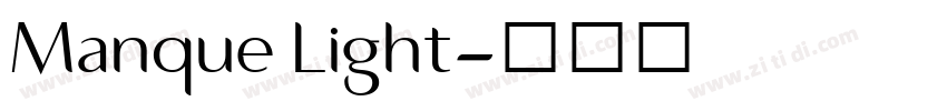 Manque Light字体转换